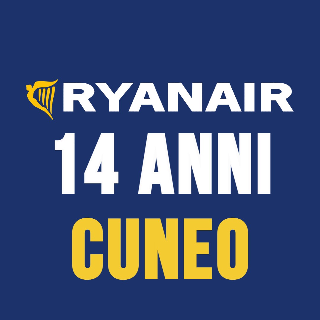 RYANAIR 14 ANNI A CUNEO